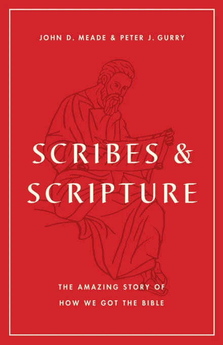 Scribes and Scripture